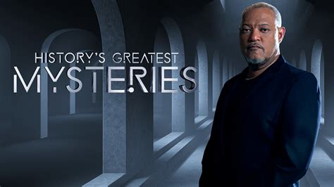 Watch History's Greatest Mysteries Full Episodes, Video